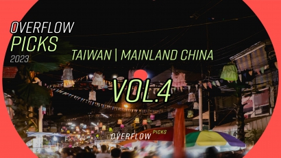 【單曲推薦．歌單】Overflow Picks 2023 Vol. 4（台灣及中國大陸篇）
